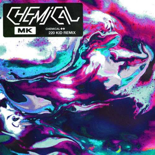 Chemical - 220 KID Remix